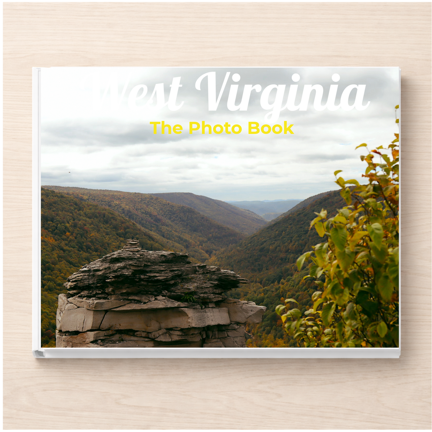 West Virginia: The Photo Book