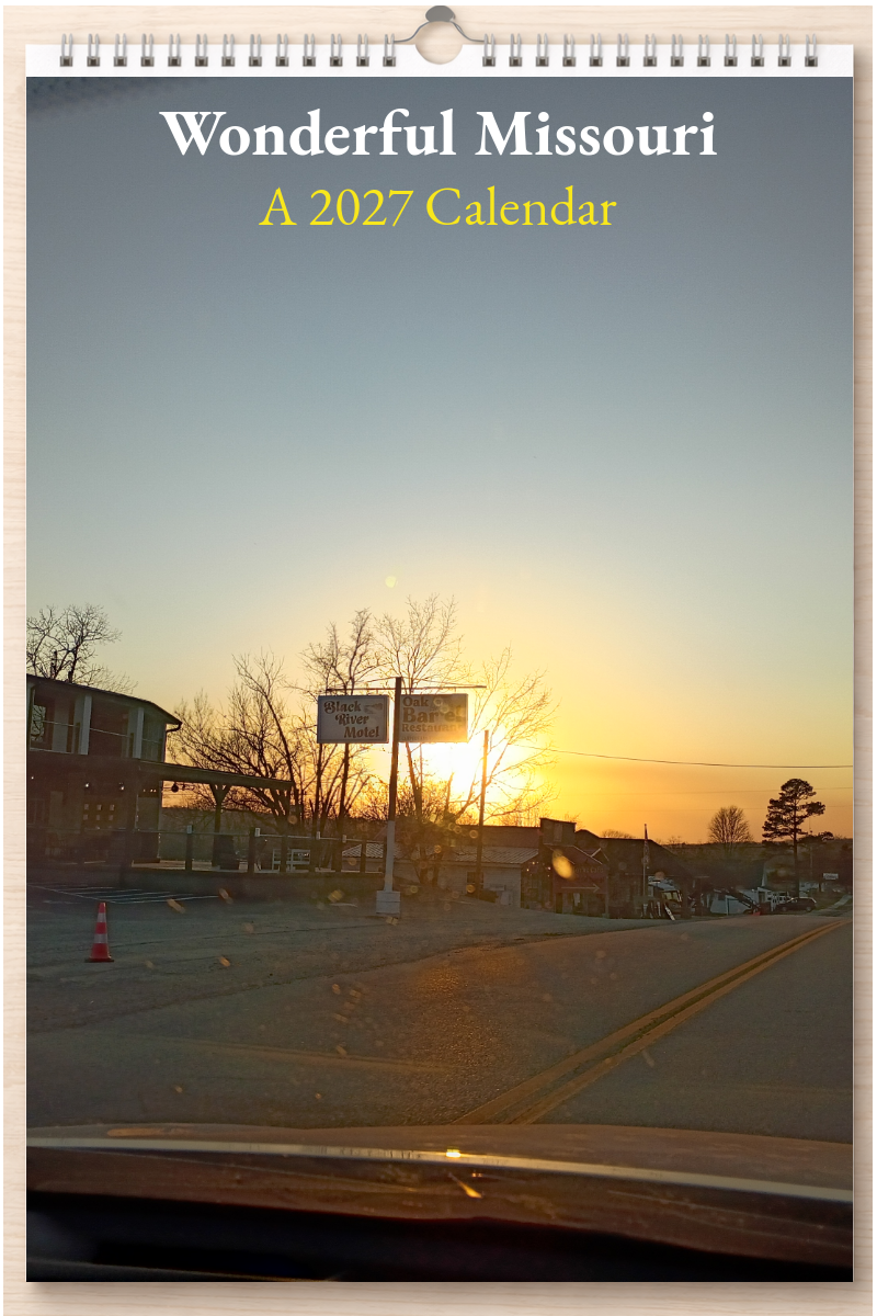 Wonderful Missouri: A 2027 Calendar