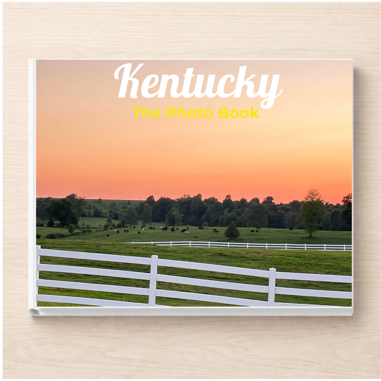 Kentucky: The Photo Book