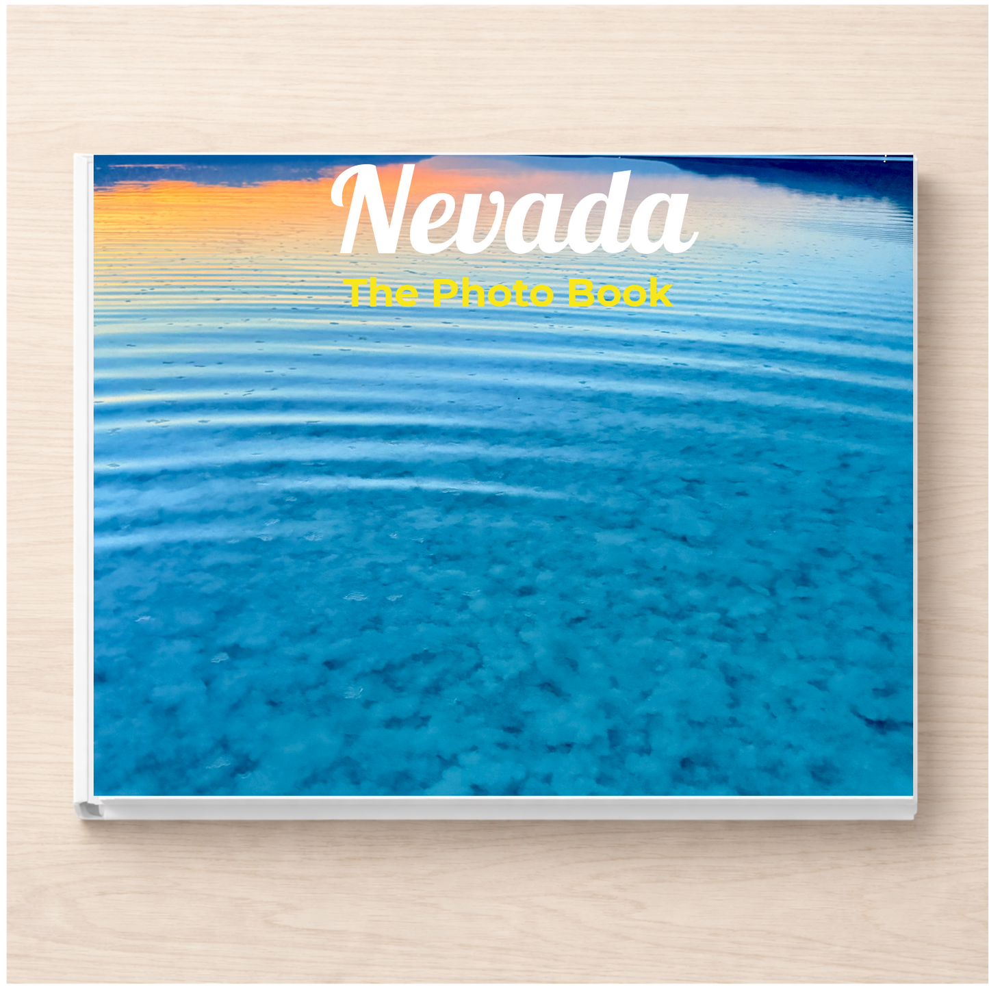 Nevada: The Photo Book