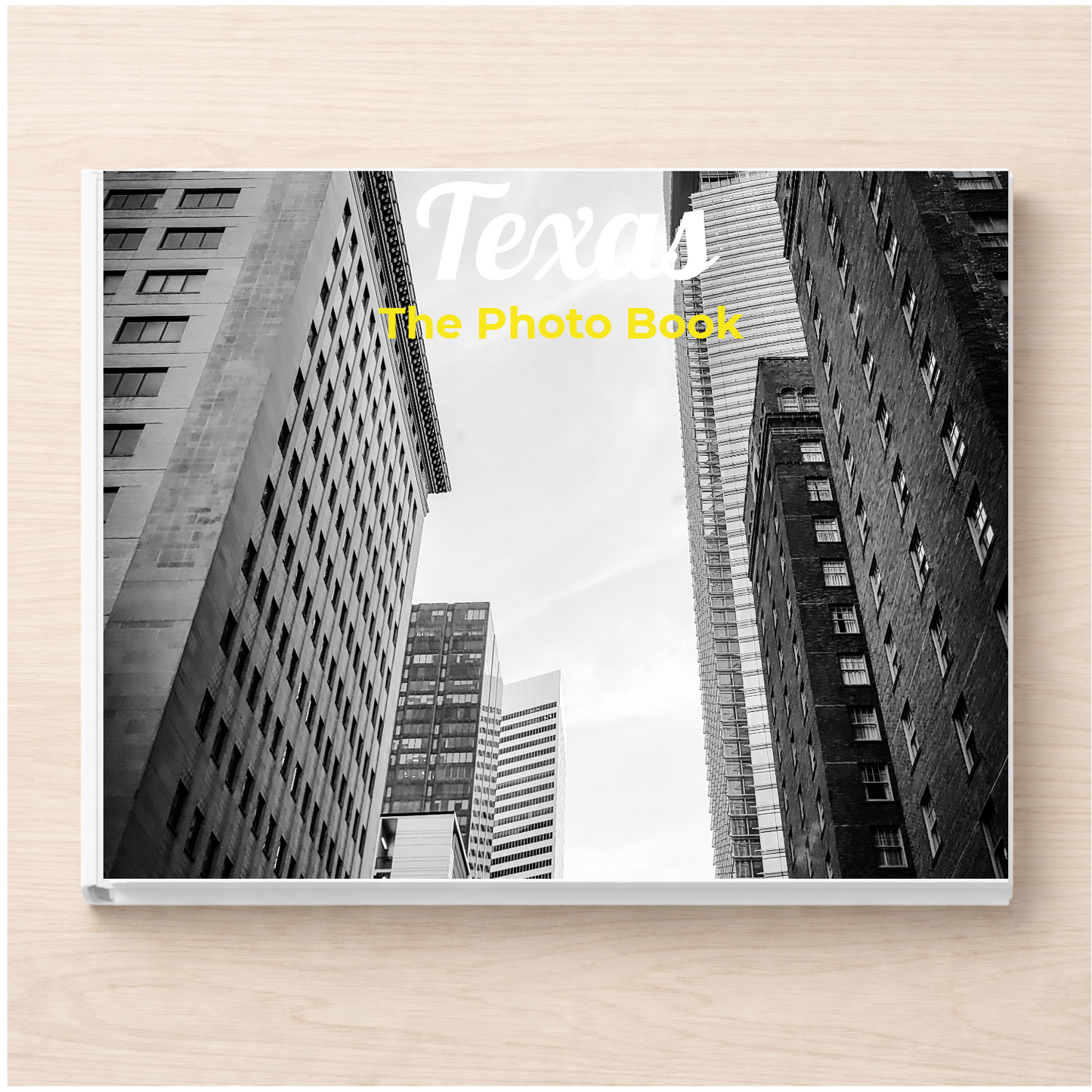 Texas: The Photo Book