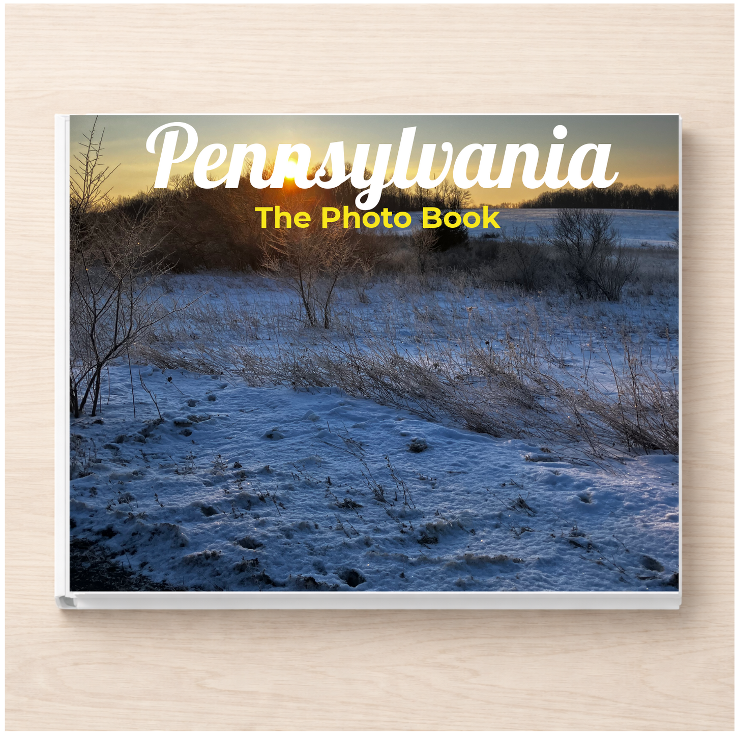 Pennsylvania: The Photo Book
