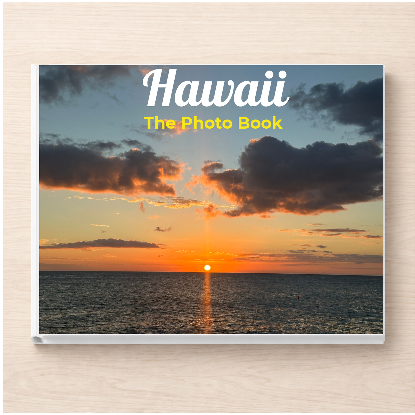 Hawaii: The Photo Book