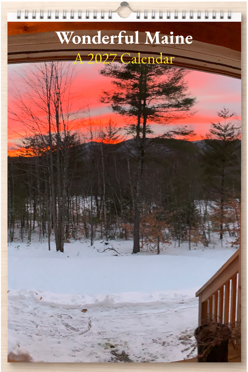 Wonderful Maine: A 2027 Calendar
