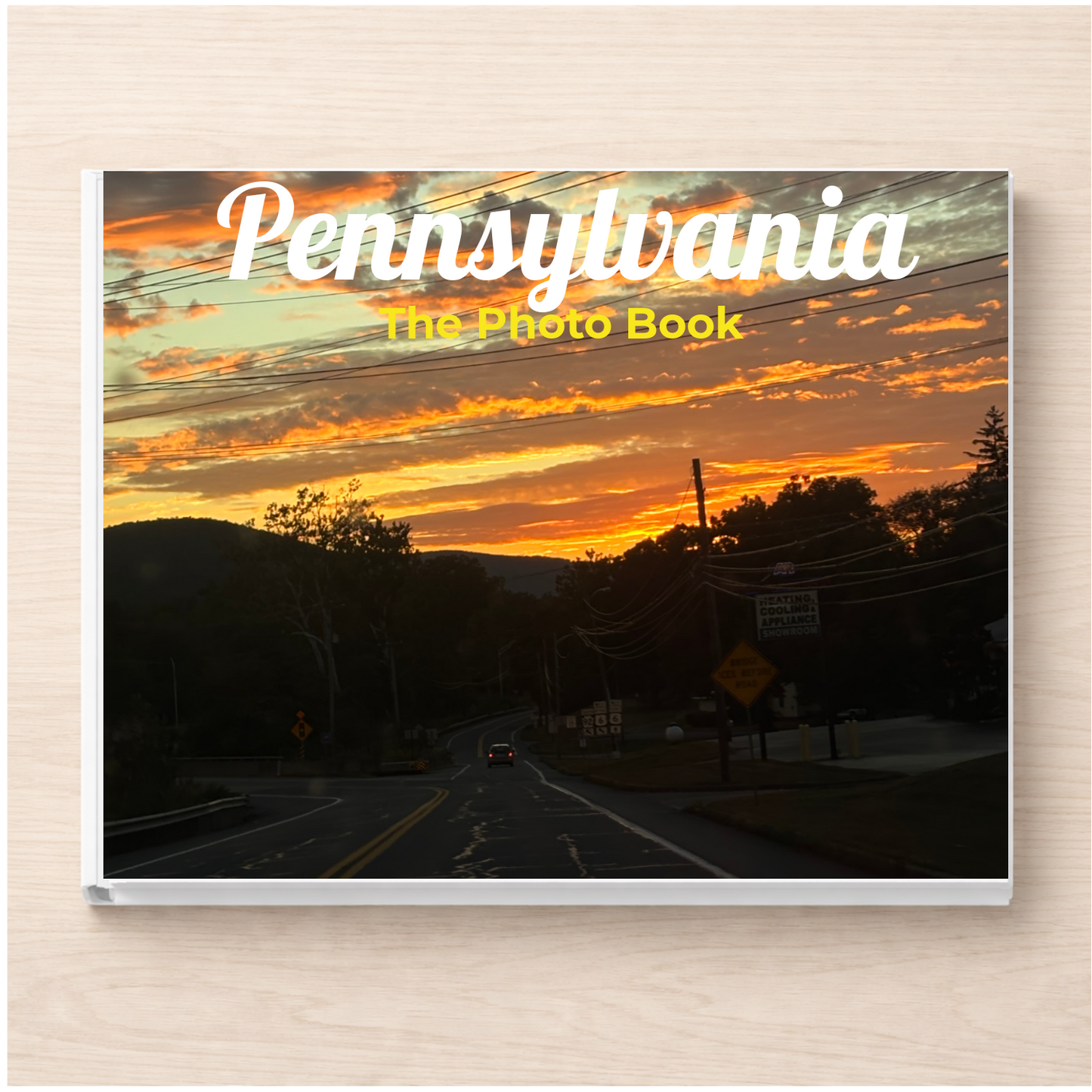 Pennsylvania: The Photo Book