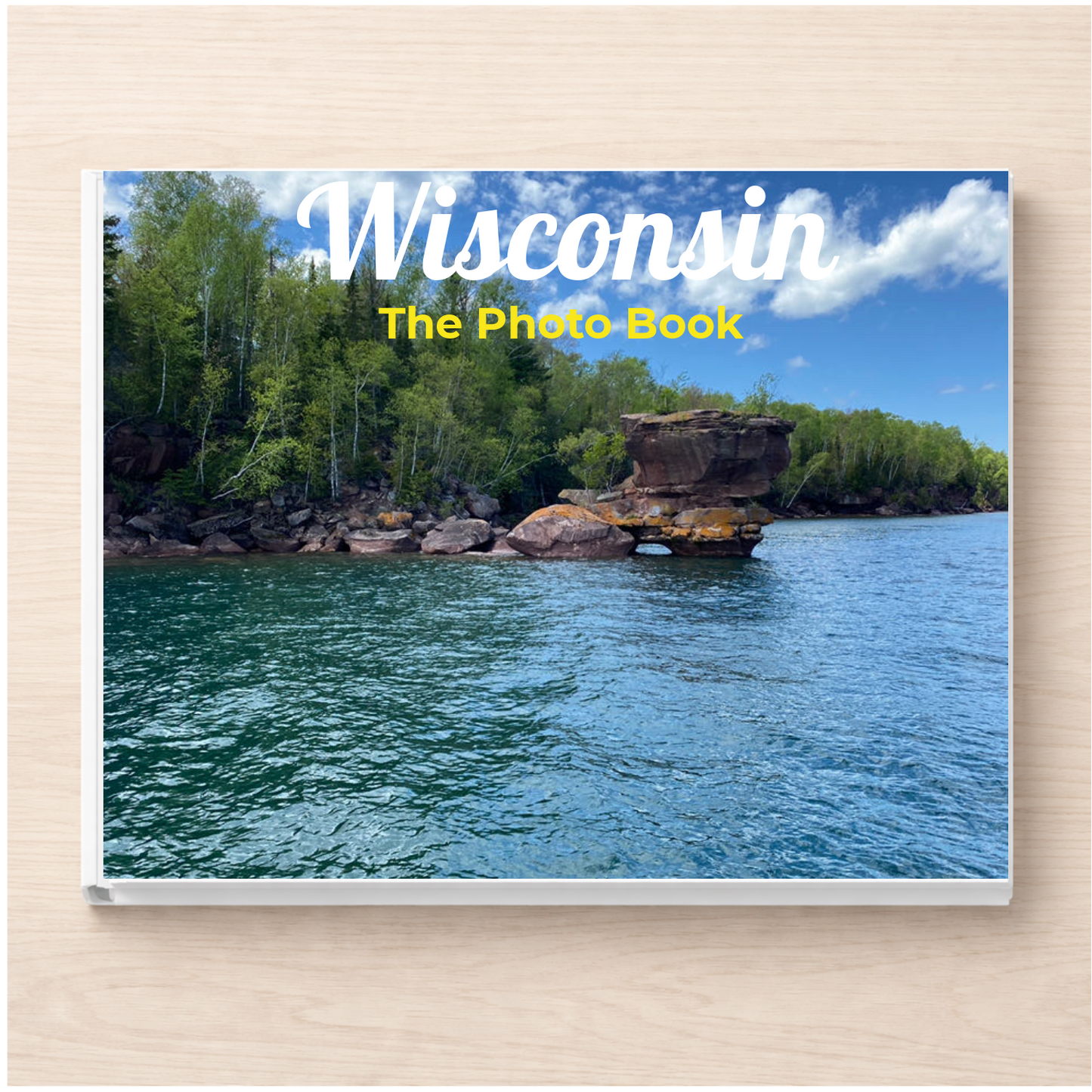 Wisconsin: The Photo Book