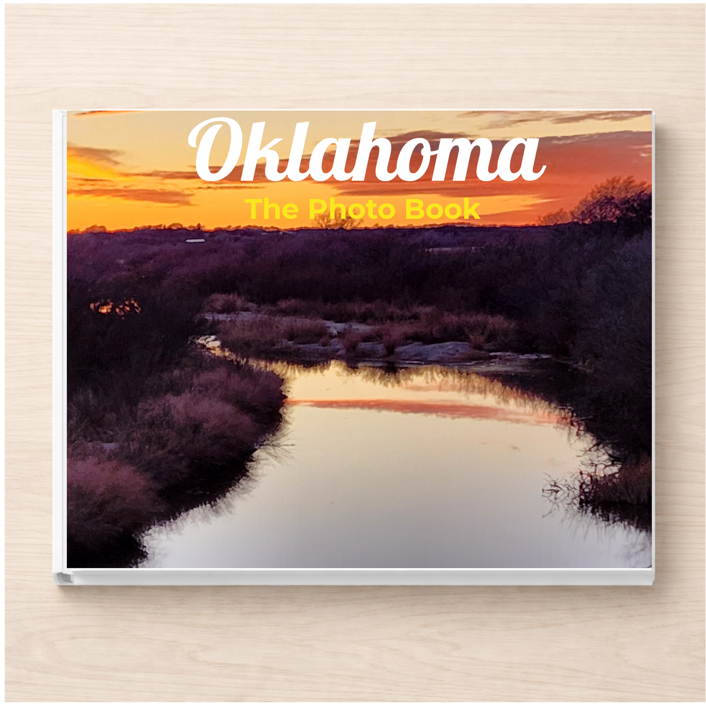Oklahoma: The Photo Book