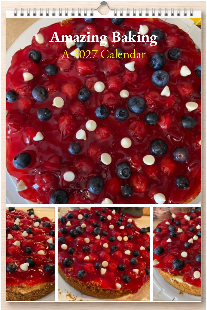 Amazing Baking: A 2027 Calendar