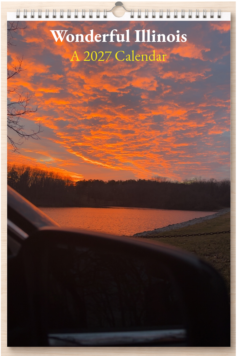 Wonderful Illinois: A 2027 Calendar