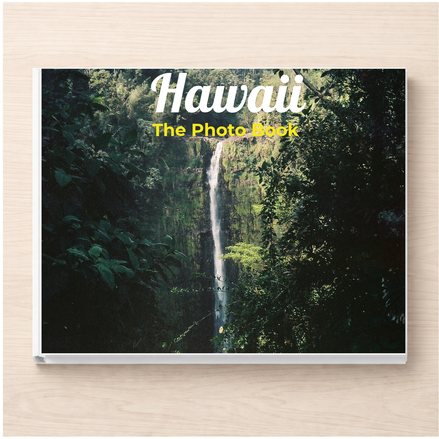Hawaii: The Photo Book