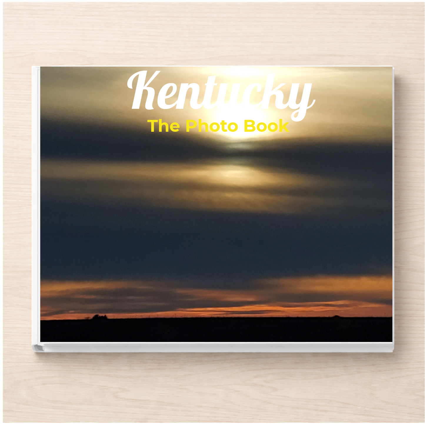 Kentucky: The Photo Book