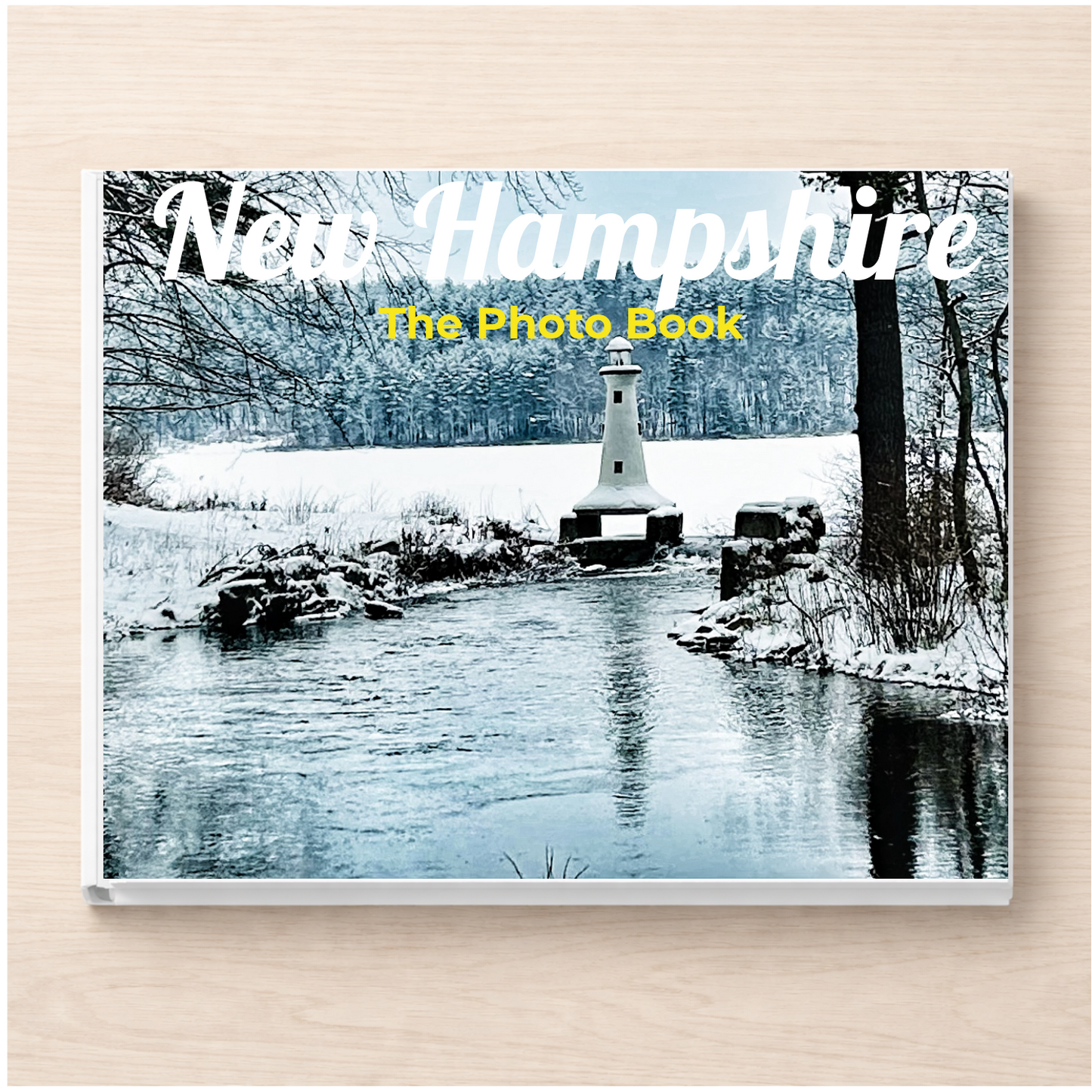 New Hampshire: The Photo Book