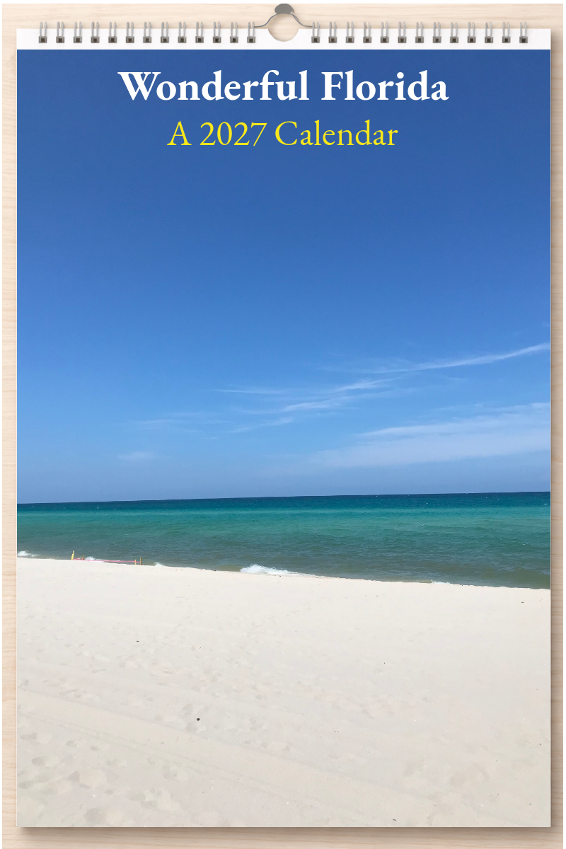 Wonderful Florida: A 2027 Calendar