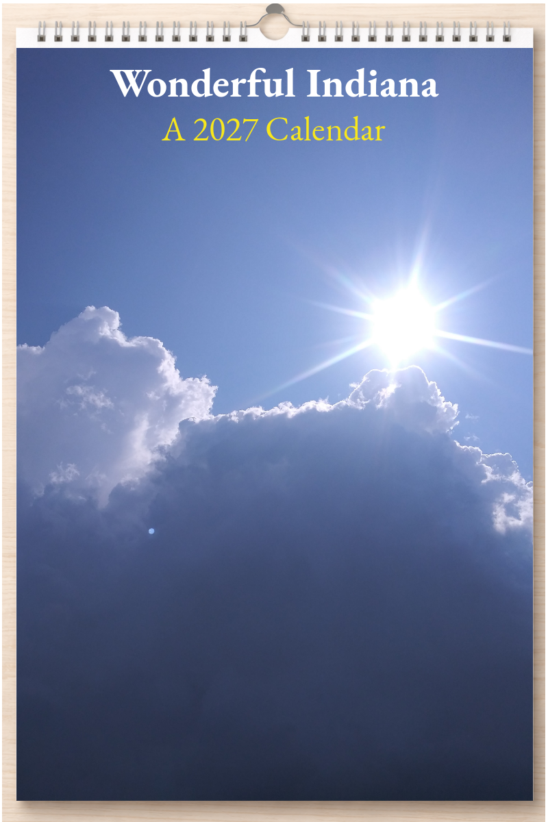 Wonderful Indiana: A 2027 Calendar