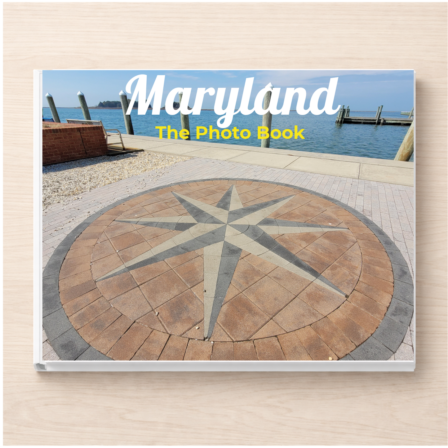 Maryland: The Photo Book