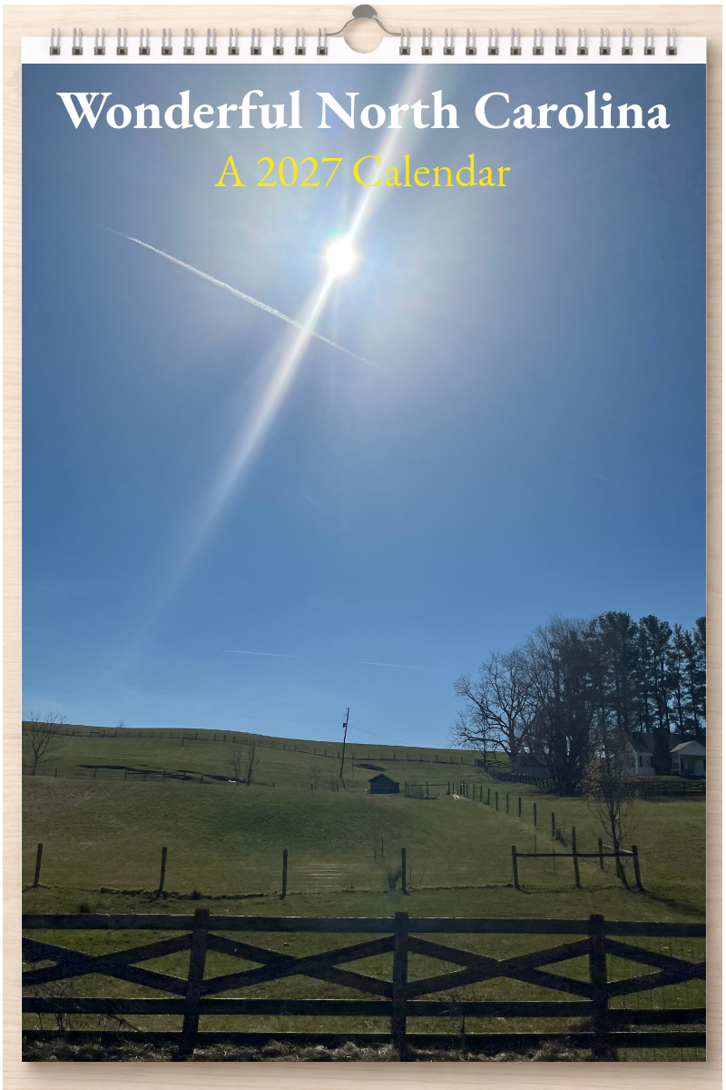 Wonderful North Carolina: A 2027 Calendar