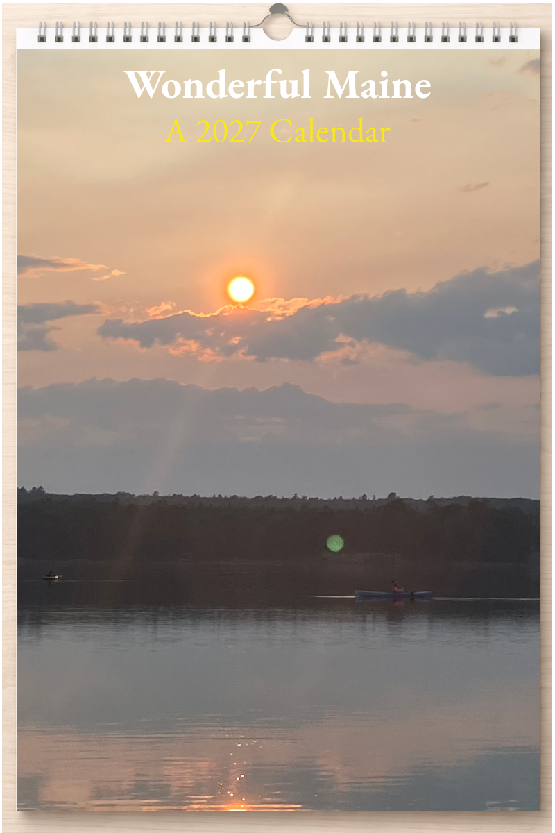 Wonderful Maine: A 2027 Calendar
