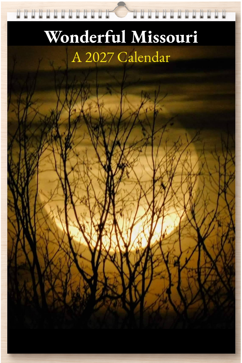 Wonderful Missouri: A 2027 Calendar