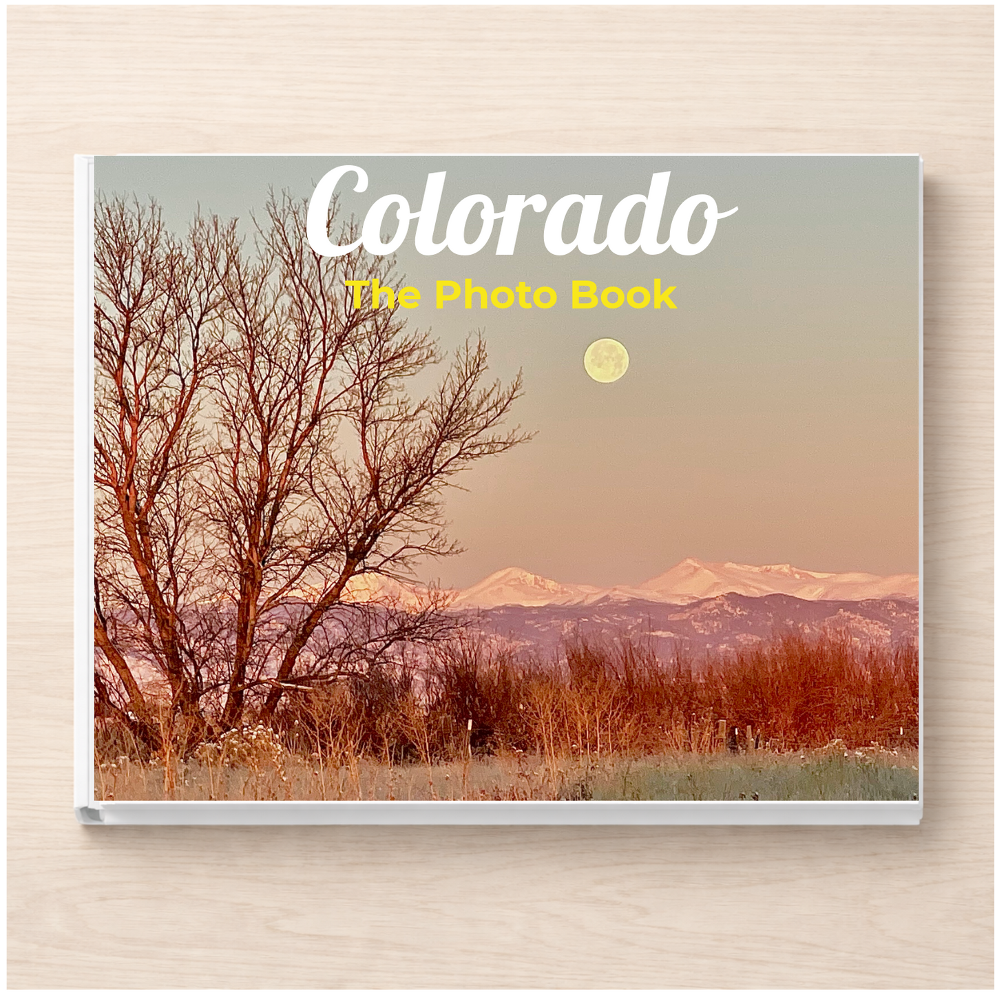 Colorado: The Photo Book