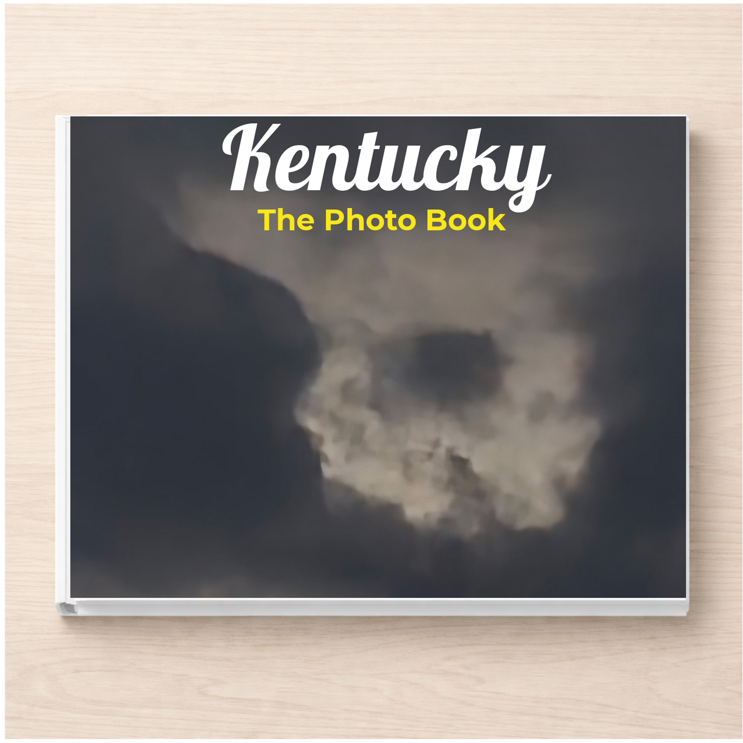 Kentucky: The Photo Book