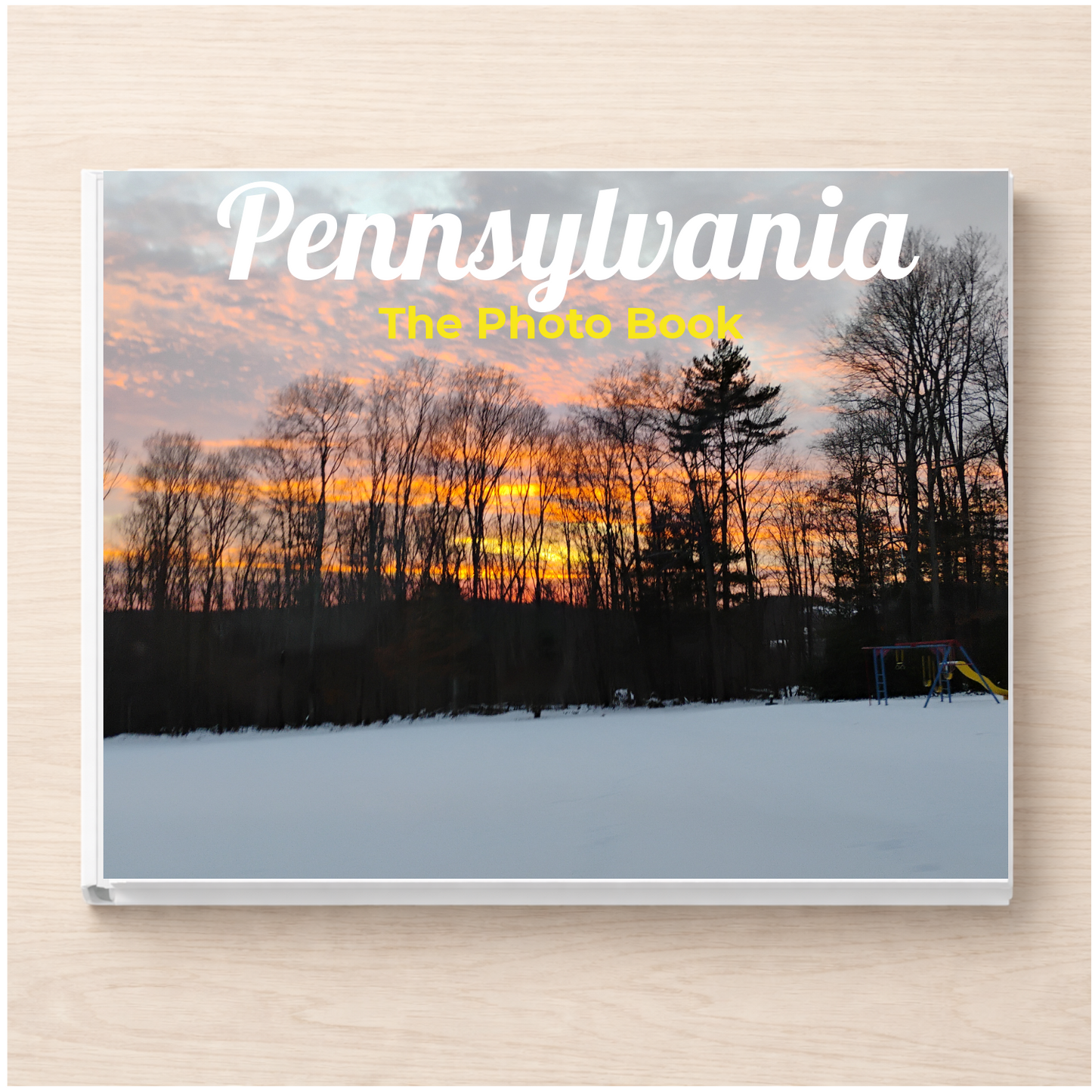 Pennsylvania: The Photo Book