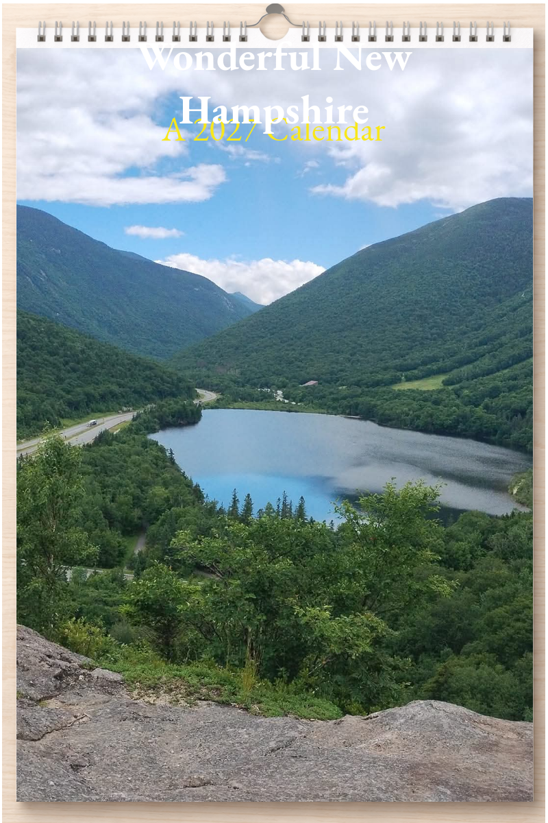 Wonderful New Hampshire: A 2027 Calendar