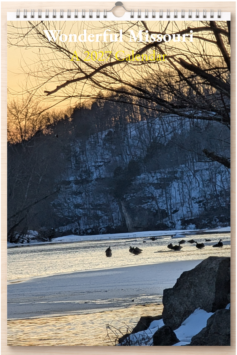 Wonderful Missouri: A 2027 Calendar