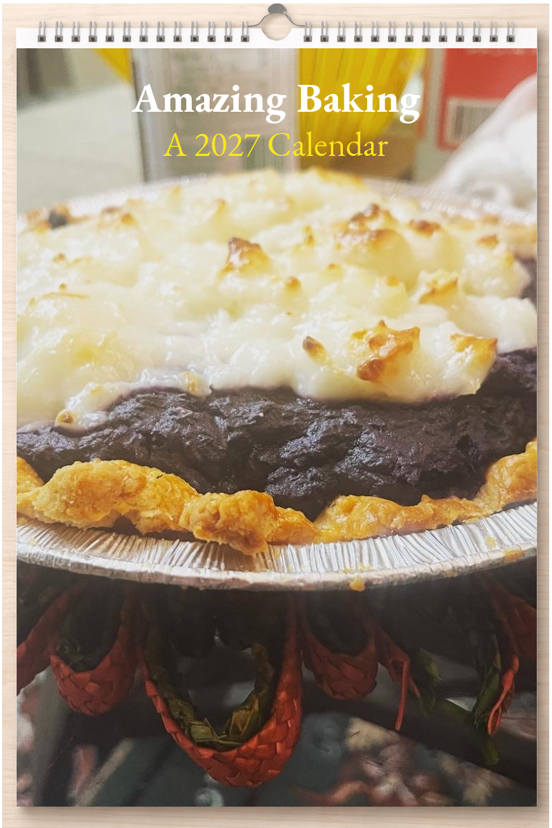 Amazing Baking: A 2027 Calendar