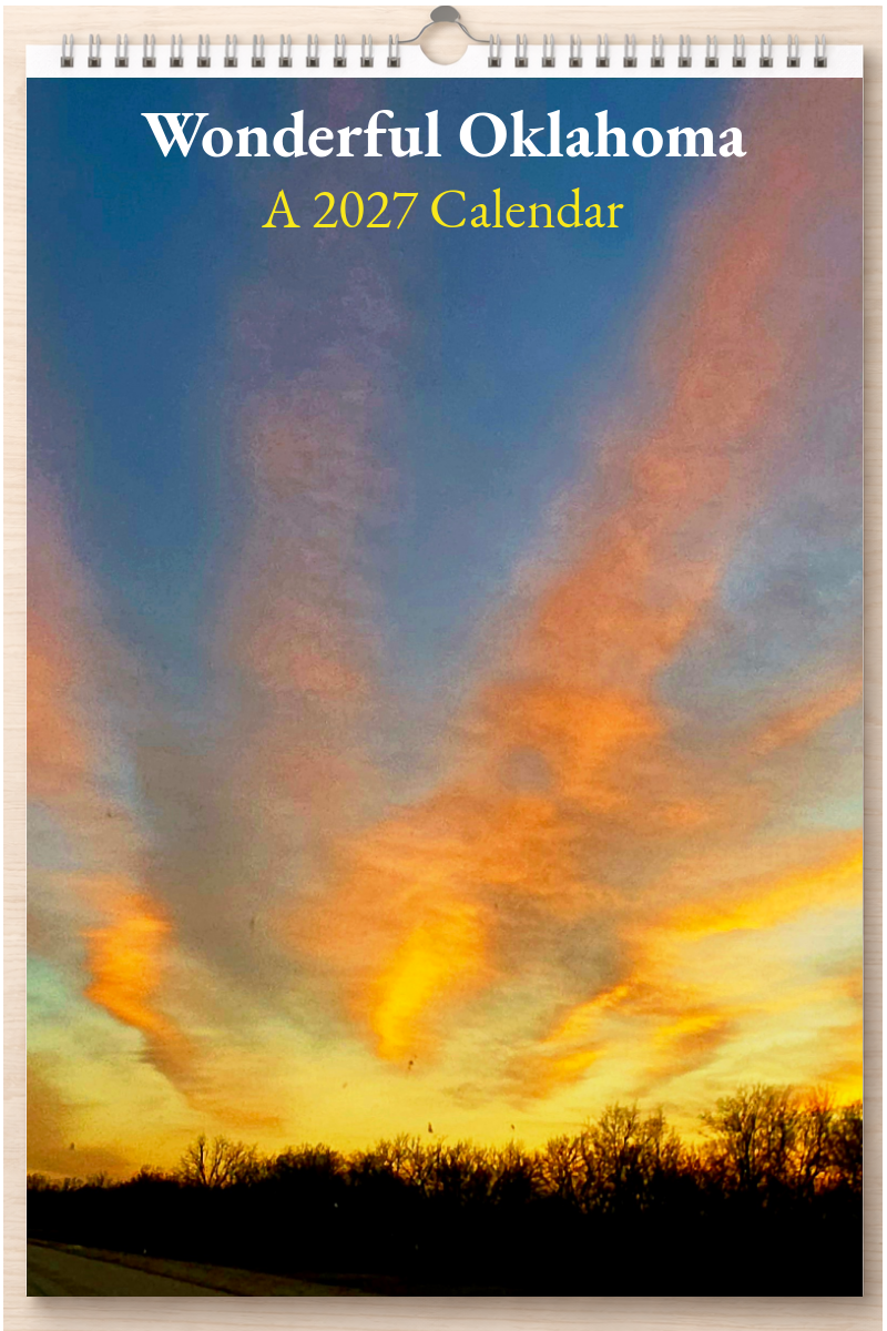 Wonderful Oklahoma: A 2027 Calendar