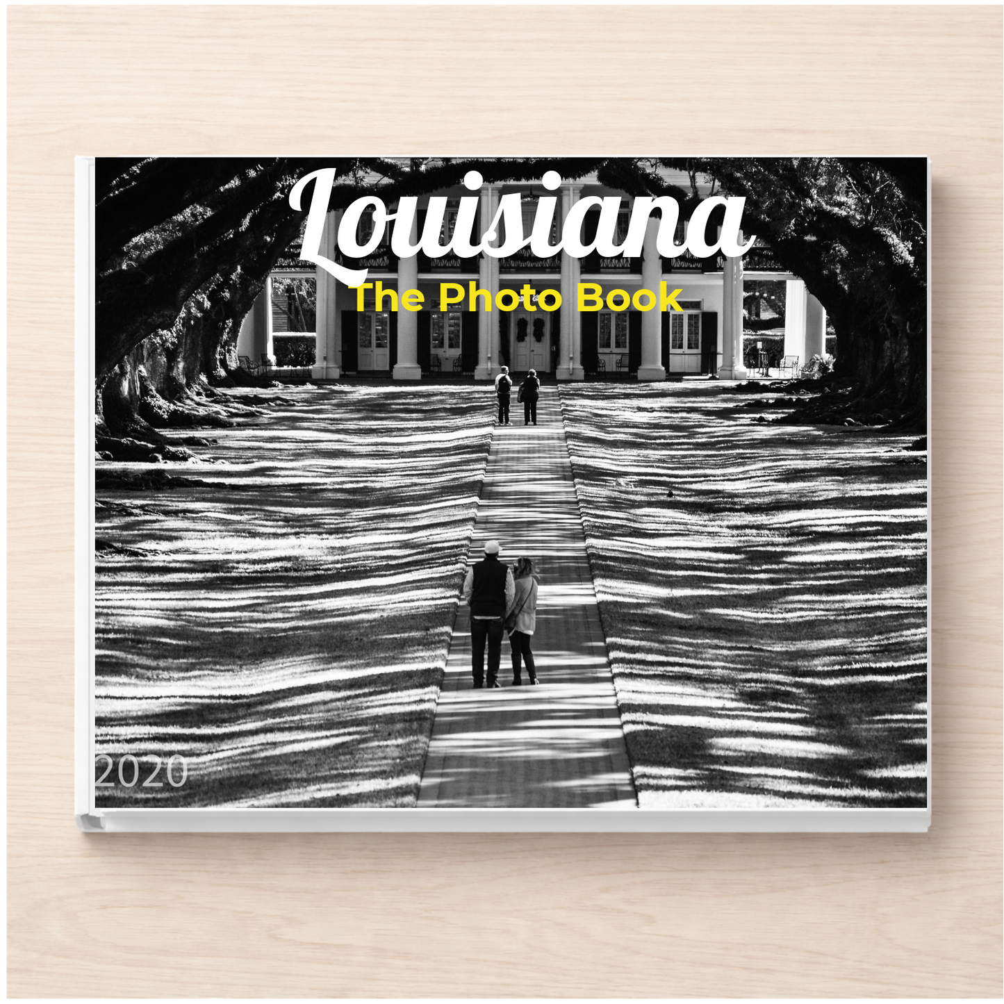 Louisiana: The Photo Book