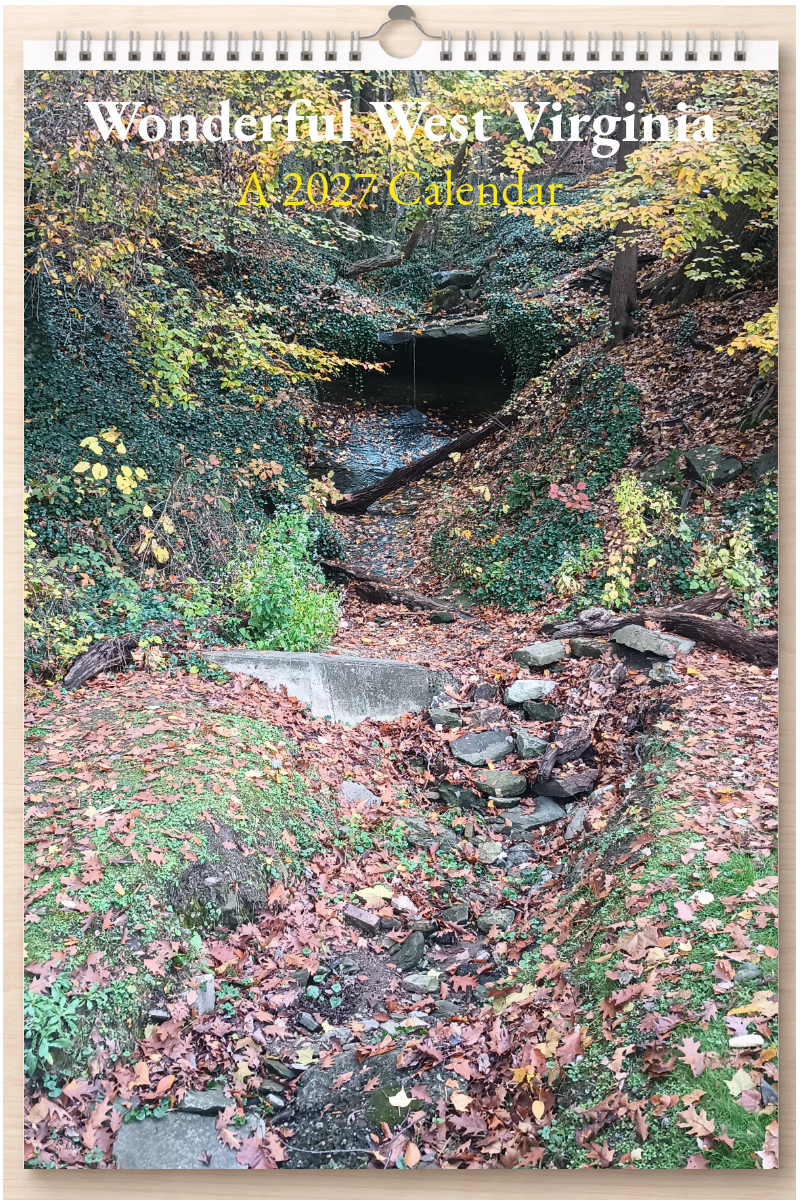 Wonderful West Virginia: A 2027 Calendar