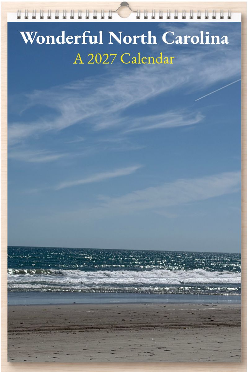 Wonderful North Carolina: A 2027 Calendar