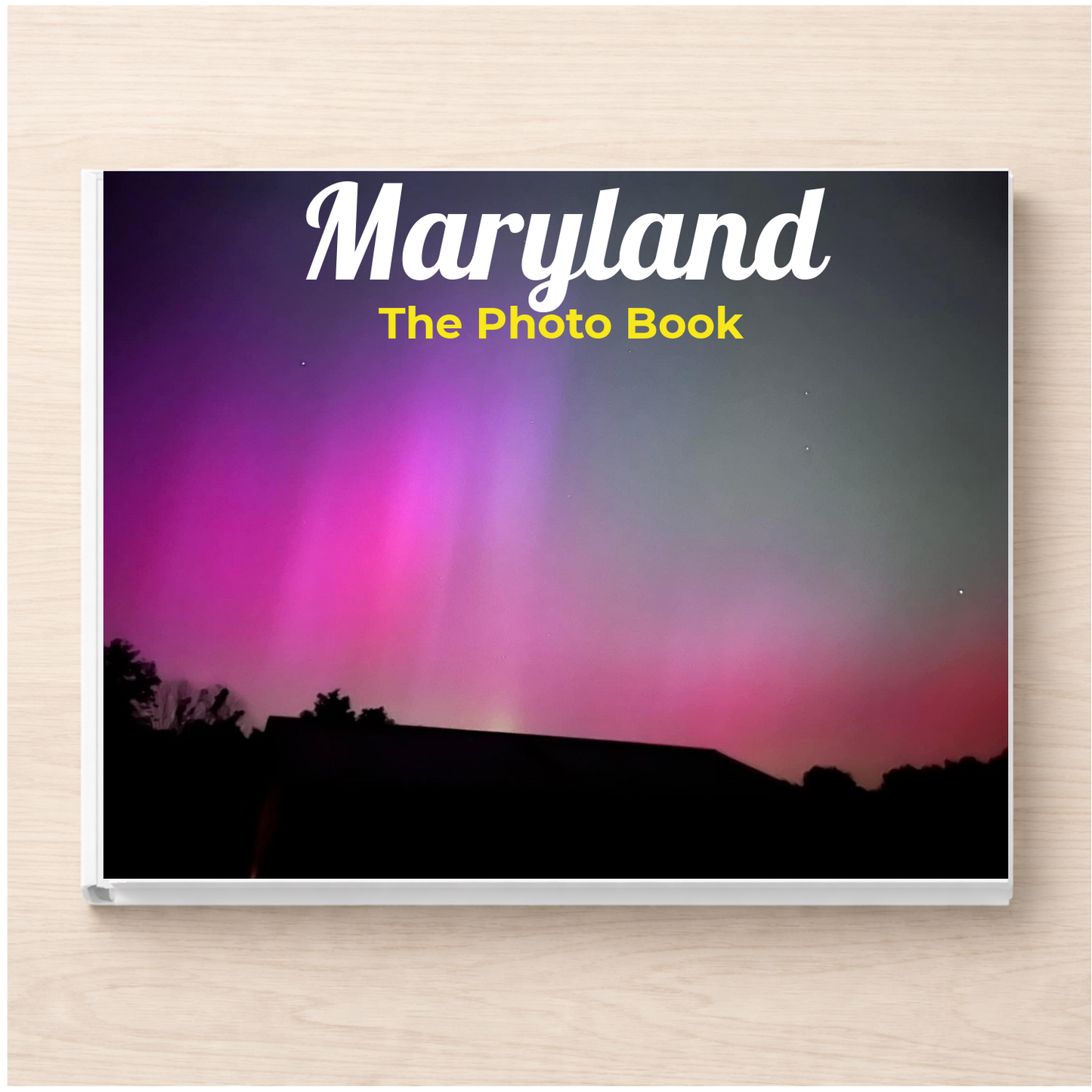 Maryland: The Photo Book