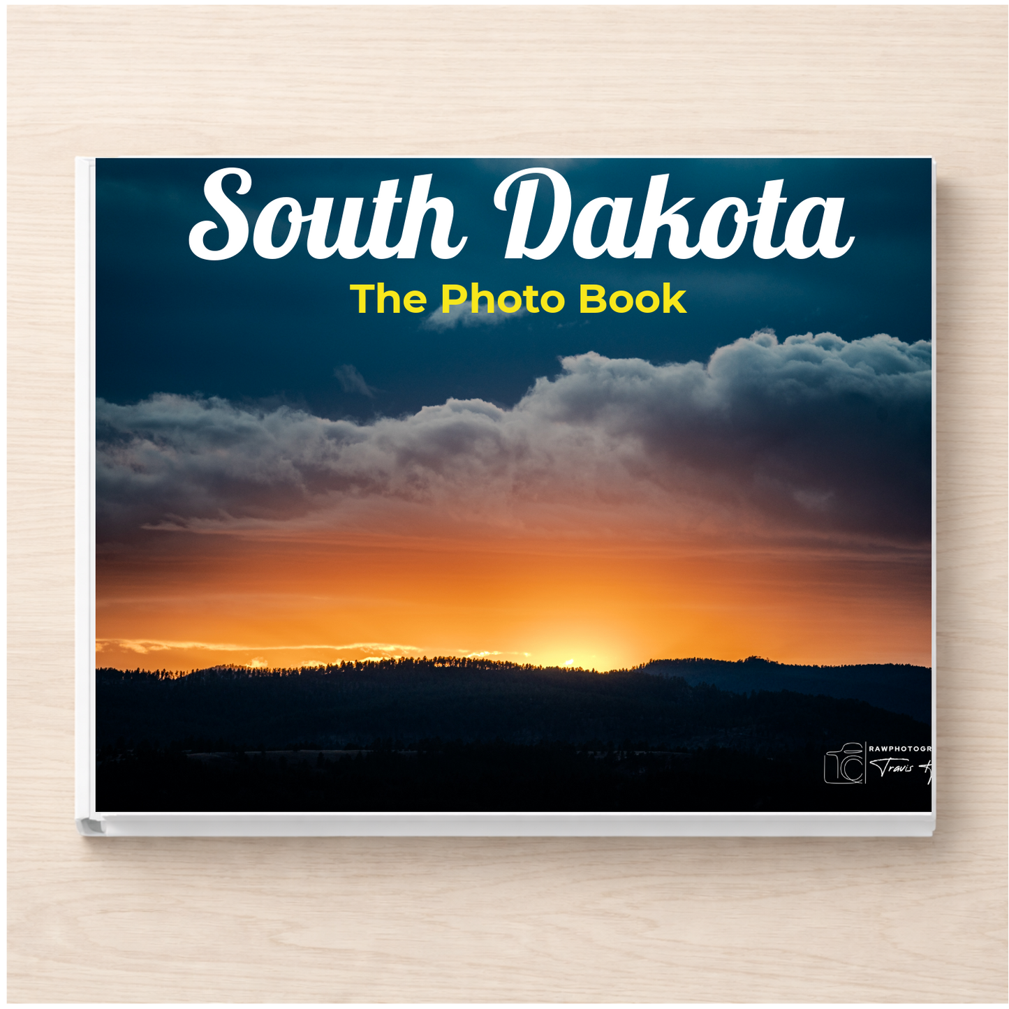 South Dakota: The Photo Book