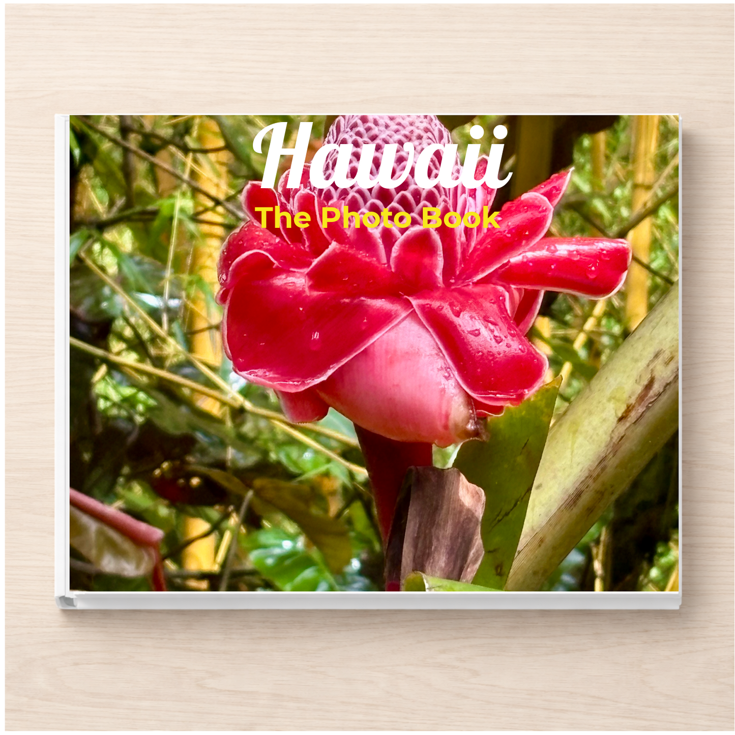 Hawaii: The Photo Book