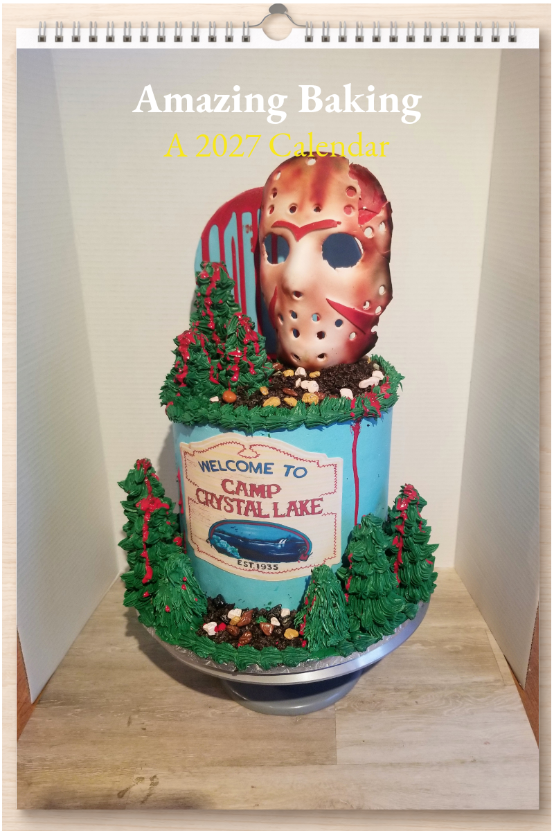 Amazing Baking: A 2027 Calendar