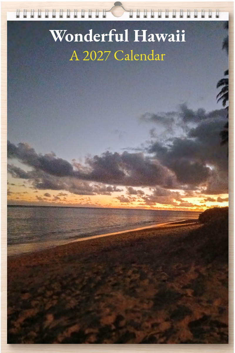 Wonderful Hawaii: A 2027 Calendar