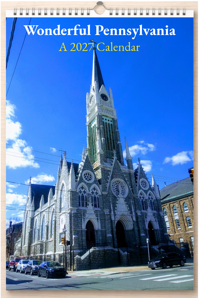 Wonderful Pennsylvania: A 2027 Calendar