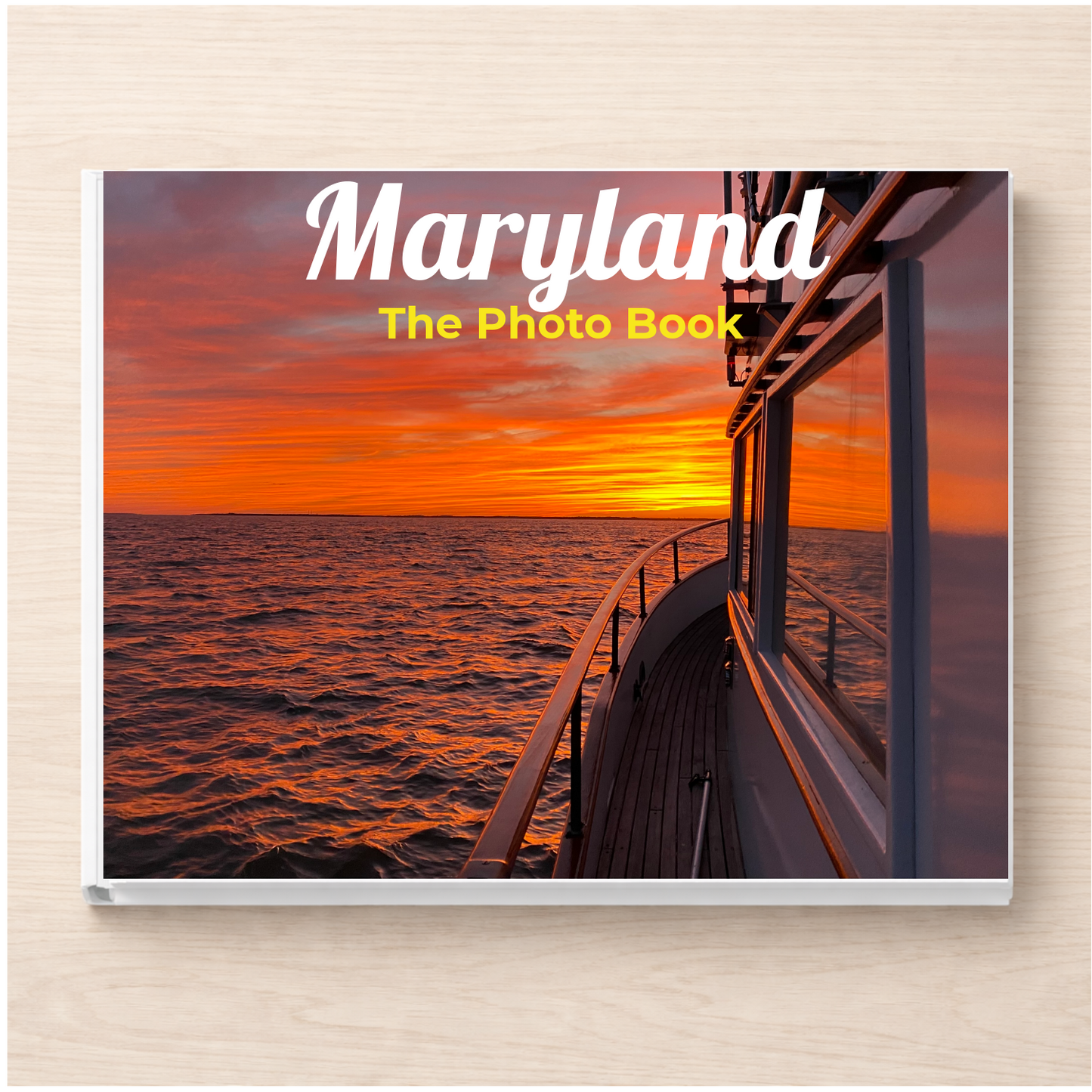 Maryland: The Photo Book