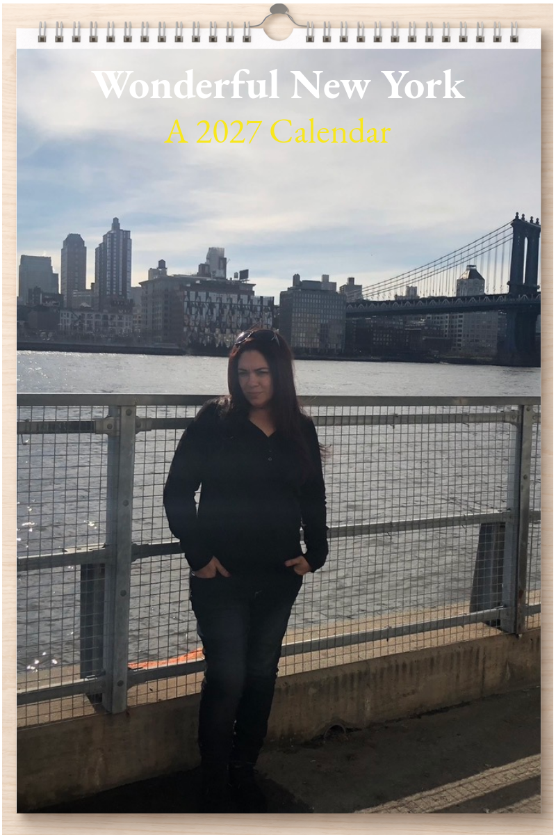 Wonderful New York: A 2027 Calendar