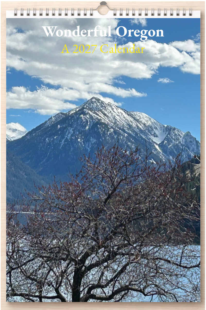 Wonderful Oregon: A 2027 Calendar