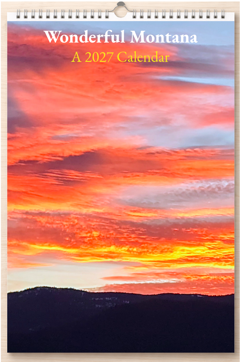 Wonderful Montana: A 2027 Calendar
