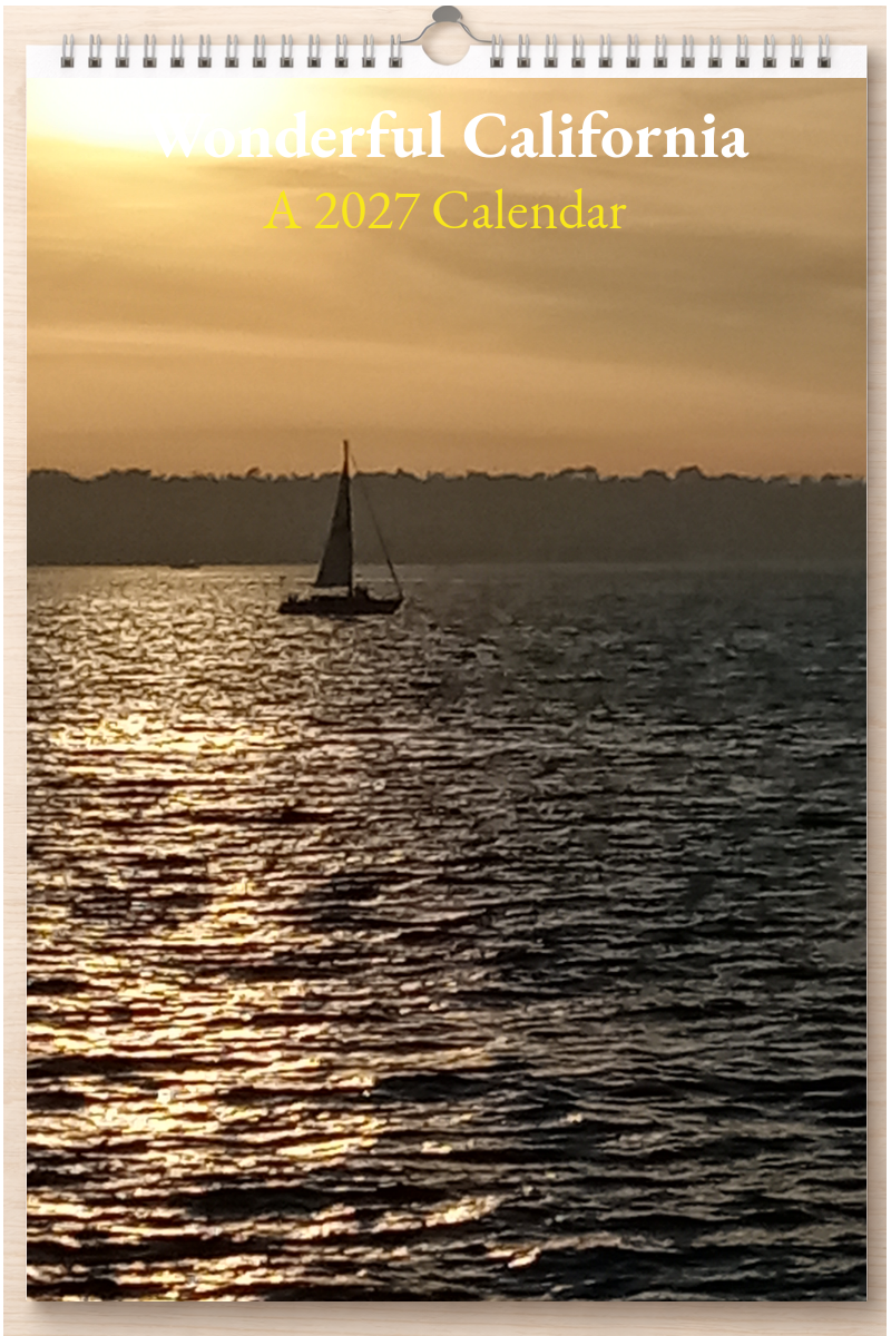 Wonderful California: A 2027 Calendar