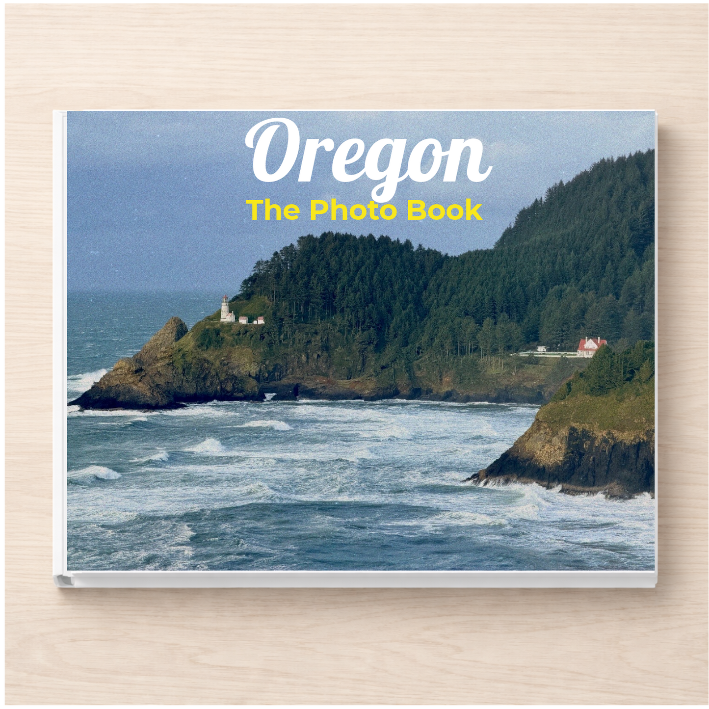 Oregon: The Photo Book