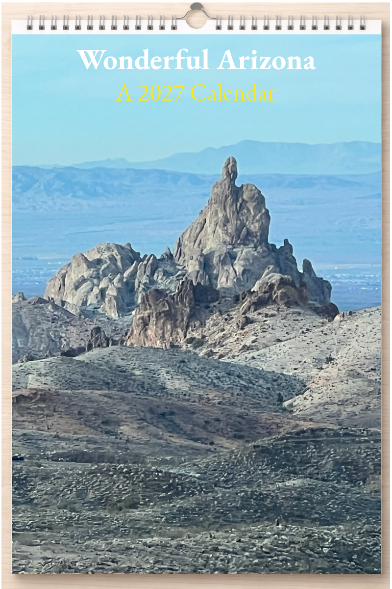 Wonderful Arizona: A 2027 Calendar