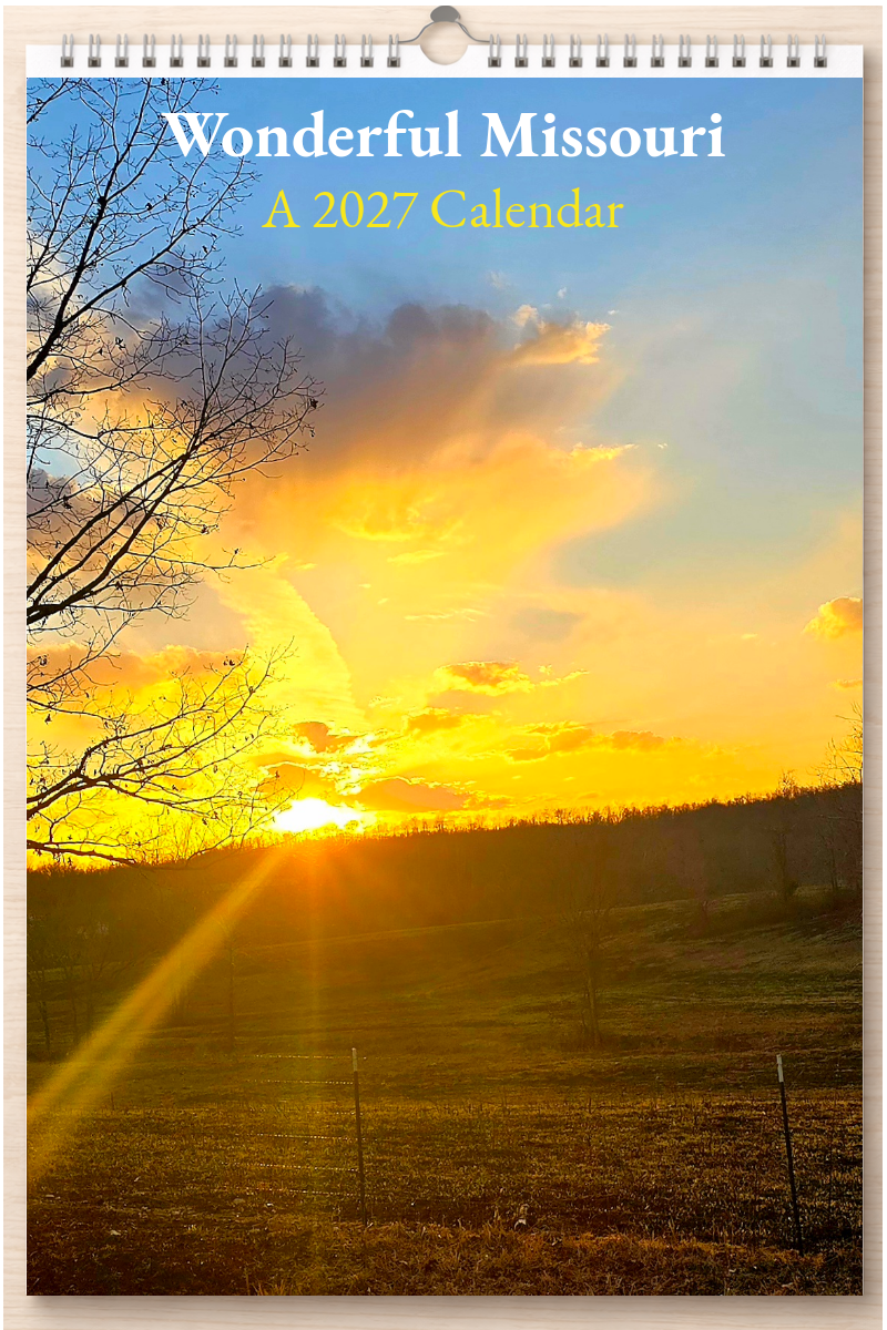 Wonderful Missouri: A 2027 Calendar