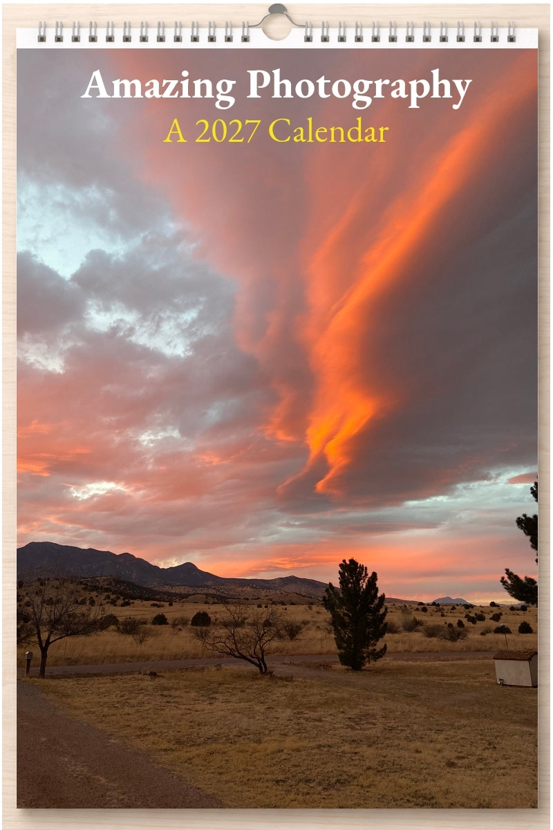 Amazing Photography: A 2027 Calendar
