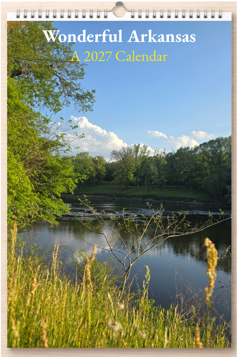 Wonderful Arkansas: A 2027 Calendar