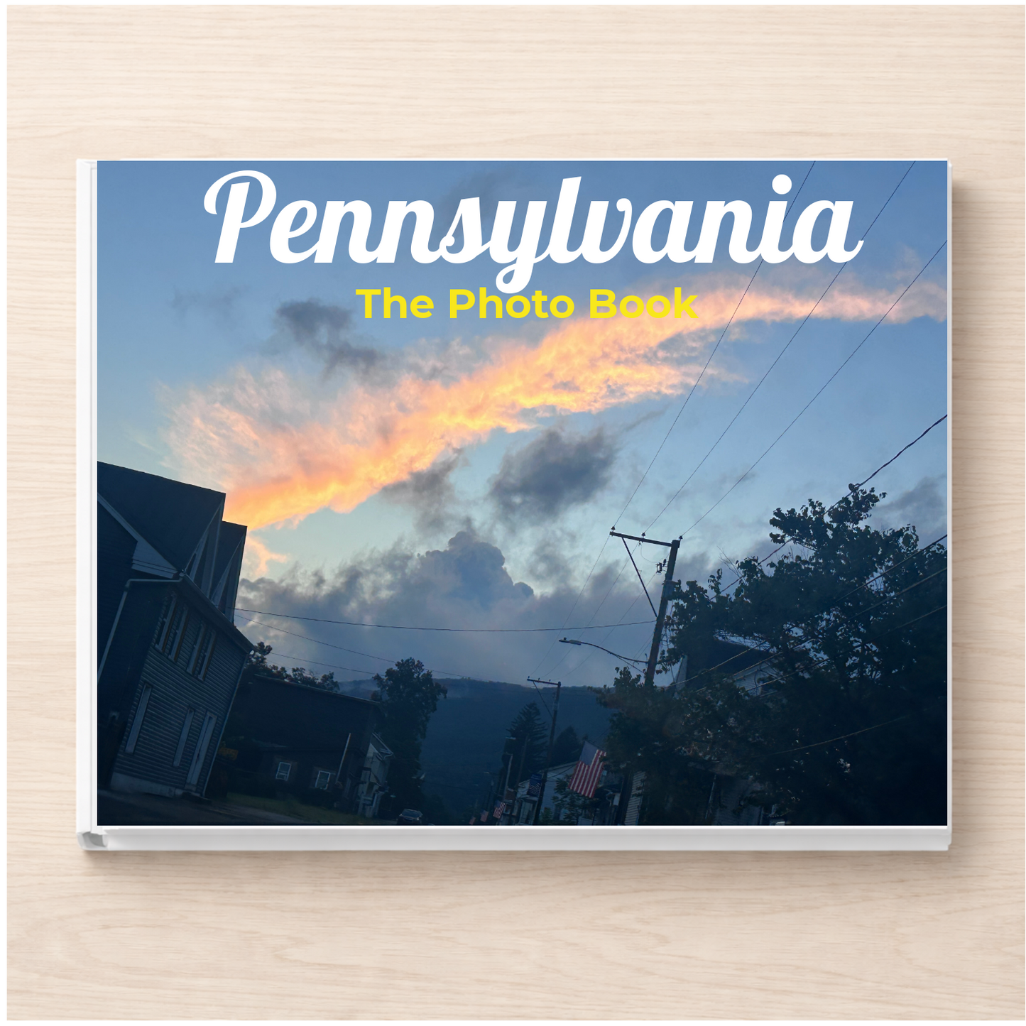 Pennsylvania: The Photo Book