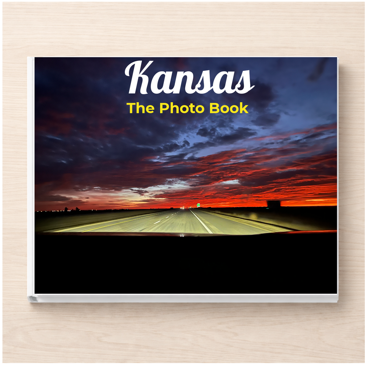 Kansas: The Photo Book